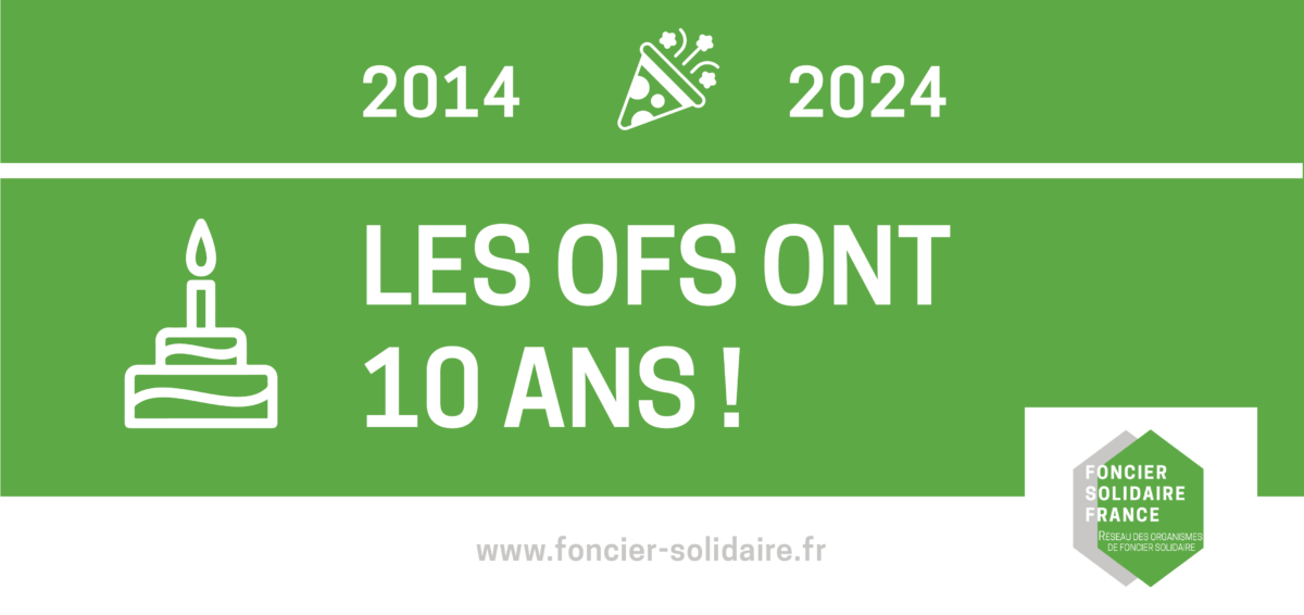 Les OFS ont 10 ans !